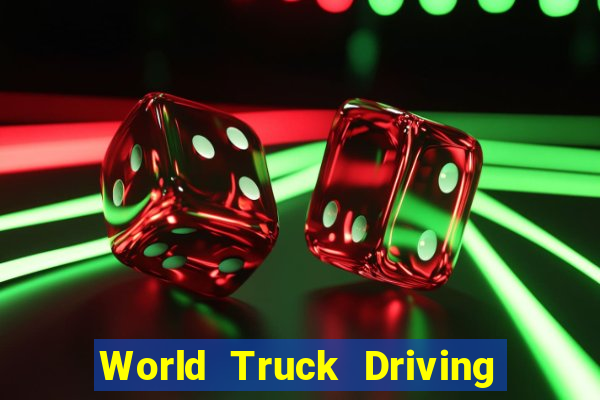 World Truck Driving Simulator Dinheiro Infinito tudo desbloqueado 2024